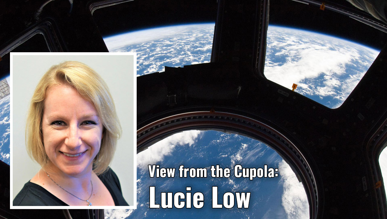 view from cupola lucie low